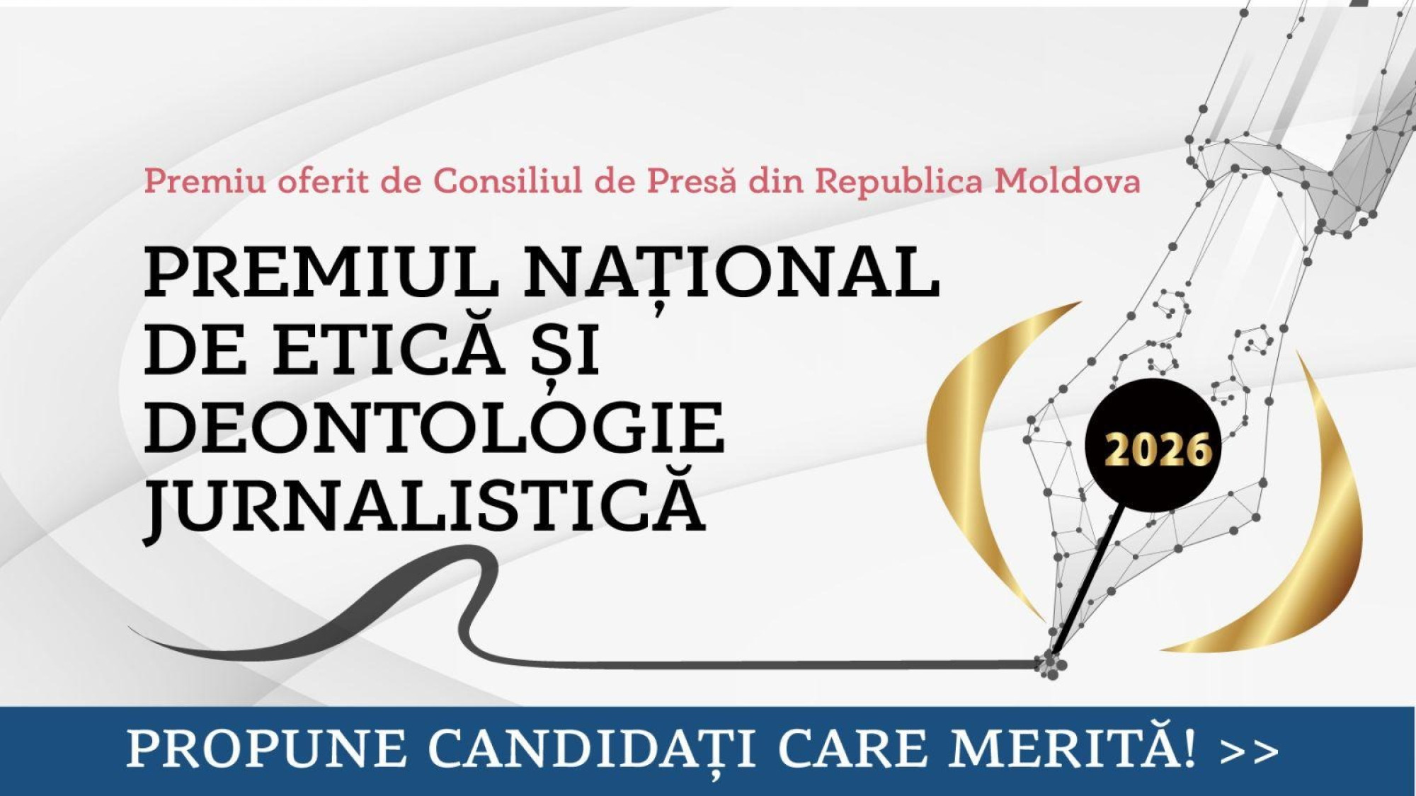 A FOST LANSAT CONCURSUL PENTRU PREMIUL NAȚIONAL DE ETICĂ  ȘI DEONTOLOGIE JURNALISTICĂ 2026